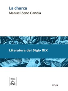 la charca (ebook)-manuel zeno gandia-4099995488609