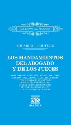los mandamientos del abogado y de los jueces (ebook)-eduardo j couture-4099995589009