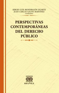 perspectivas contemporaneas del derecho publico (ebook)-sergio luis mondragon duarte-4099995593709