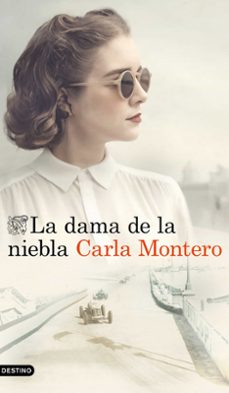 la dama de la niebla (ejemplar firmado por la autora)-carla montero-8432715190509