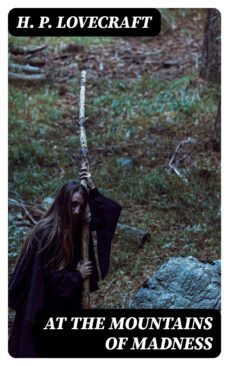 at the mountains of madness (ebook)-h.p. lovecraft-8596547390909