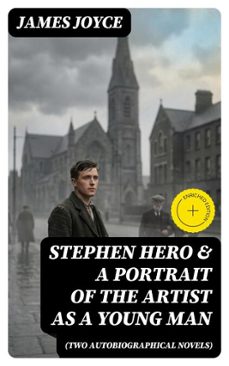 Ebook STEPHEN HERO &AMP; A PORTRAIT OF THE ARTIST AS A YOUNG MAN ...