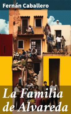 la familia de alvareda (ebook)-fernan caballero-8596547823209