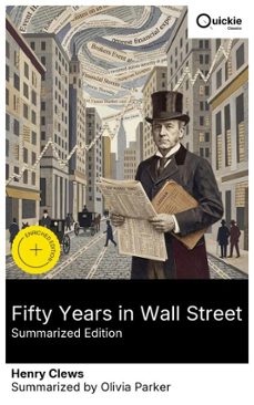 fifty years in wall street (summarized edition) (ebook)-henry clews-8596547881209