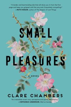 small pleasures (ebook)-clare chambers-9780063091009