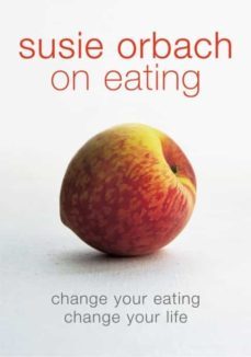 susie orbach on eating (ebook)-susie orbach-9780141927909