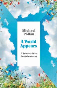 a world appears (ebook)-michael pollan-9780141996509