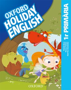 holiday english 1º primary (catala) 3º ed. revised-9780194546409