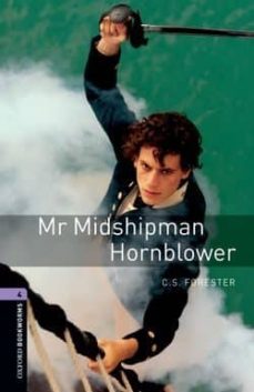 mr. midshipman hornblower (obl 4: oxford bookworms library)-9780194791809