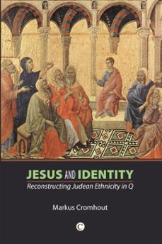 jesus and identity (ebook)-markus cromhout-9780227903209