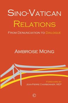 sino-vatican relations (ebook)-ambrose mong-9780227907009