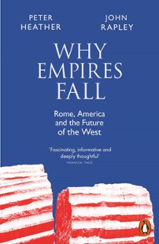 why empires fall (ebook)-john rapley-9780241407509