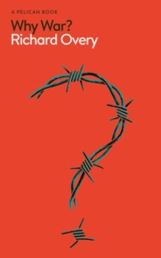 why war?-richard overy-9780241567609