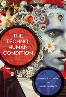 -braden r. allenby-daniel sarewitz-9780262294409