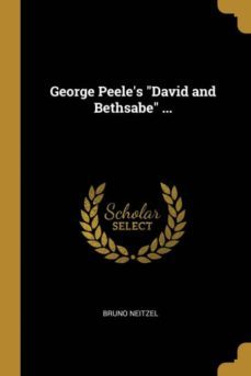 george peeles david and bethsabe ...-9780274328109