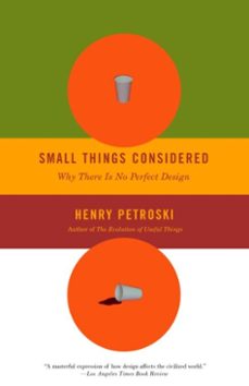 small things considered (ebook)-henry petroski-9780307427809