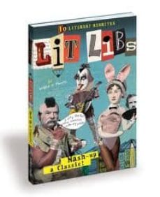 lit libs: mash up a classic-9780307590909