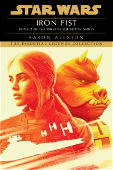 iron fist: star wars legends (wraith squadron) (ebook)-aaron allston-9780307796509
