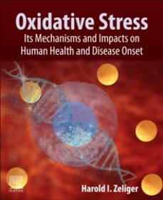oxidative stress-harold zeliger-9780323918909