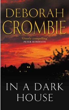 in a dark house-deborah crombie-9780330530309