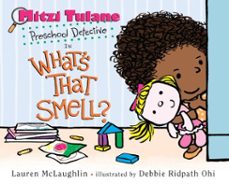 mitzi tulane, preschool detective in what's that smell? (ebook)-lauren mclaughlin-9780375981609