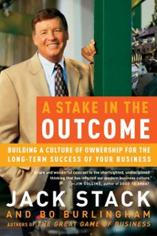 a stake in the outcome (ebook)-jack stack-bo burlingham-9780385505109