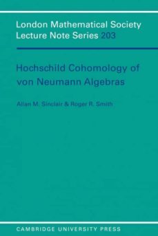hochschild cohomology of von neumann algebras-9780521478809