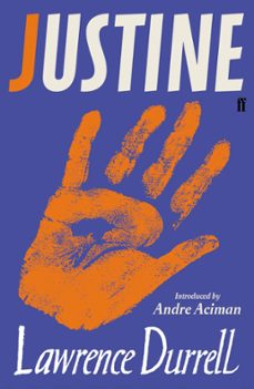 justine (ebook)-lawrence durrell-andre aciman-9780571267309
