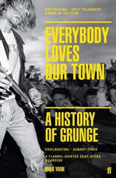 everybody loves our town (ebook)-mark yarm-9780571276509