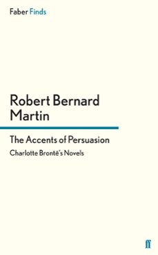 the accents of persuasion (ebook)-robert bernard-9780571302109
