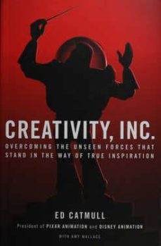 creativity, inc. : overcoming the unseen forces that stand in the way of true inspiration-ed catmull-9780593070109