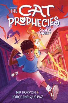 the cat prophecies: claw quest-nik korpon-jorge enrique paz-9780593906309