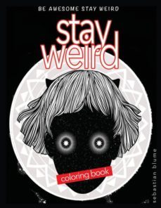stay weird coloring book-9780648084709