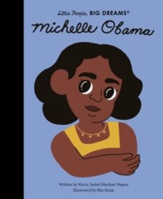 michelle obama-maria isabel sanchez vegara-9780711259409