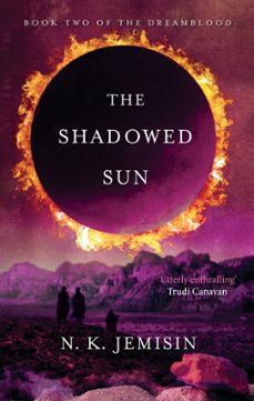 the shadowed sun (ebook)-n.k. jemisin-9780748130009