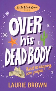 over his dead body (ebook)-laurie brown-9780755386109