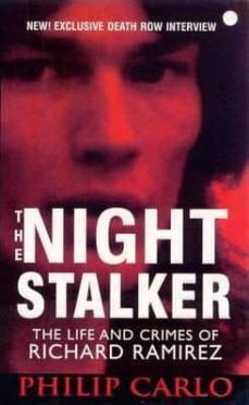 night stalker: the life and crimes of richard ramirez-9780786018109