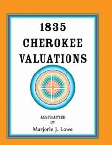 1835 cherokee valuations-9780788454509