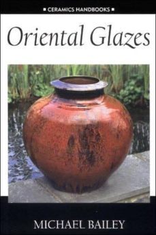 oriental glazes-michael bailey-9780812218909