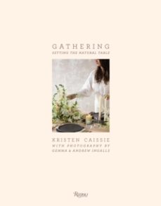 gathering-andrew ingalls-9780847863709
