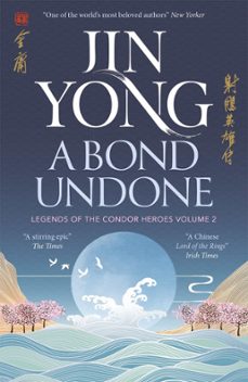 a bond undone (ebook)-jin yong-9780857054609