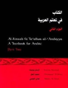 al-kitaab fii taallum al-arabiyya: a textbook for arabic. part tw o-9780878403509