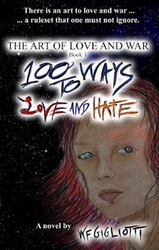 Imagen Principal de 100 Ways to Love and Hate