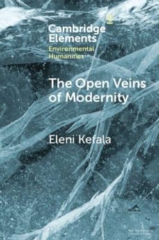 the open veins of modernity-eleni kefala-9781009547109