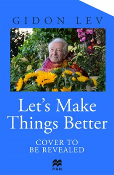 let's make things better-gidon lev-9781035044009