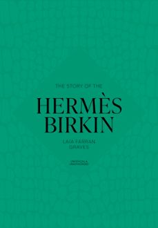 the story of the hermès birkin-9781035437009