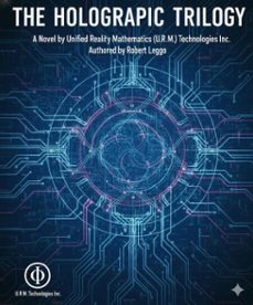 the holographic trilogy (ebook)-robert leggo-9781069662309