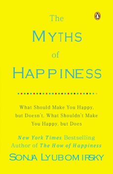 the myths of happiness (ebook)-sonja lyubomirsky-9781101605509