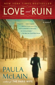 love and ruin (ebook)-paula mclain-9781101967409