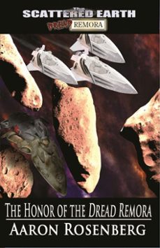 the honor of the dread remora (ebook)-aaron rosenberg-9781310616709